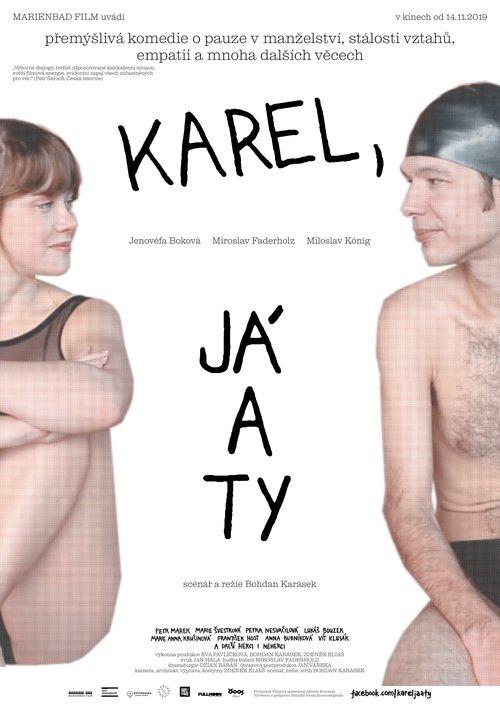 Karel, Me and You filmas online
