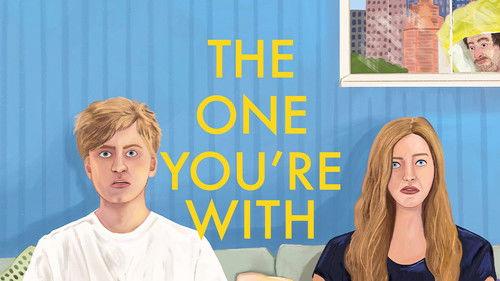 The One You're With filmas žiurėti online