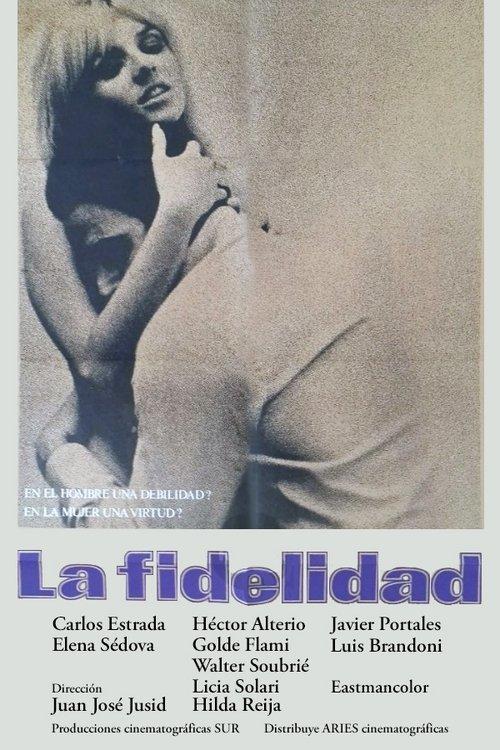 La fidelidad filmas online