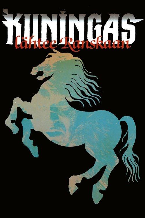 Kuningas lähtee Ranskaan filmas online