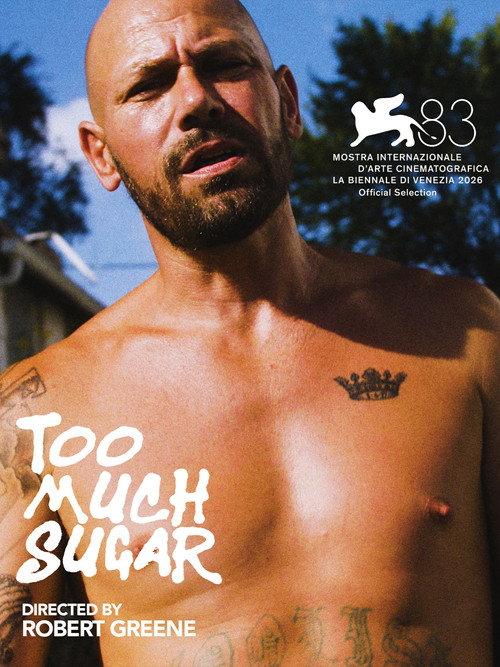 Too Much Sugar filmas online