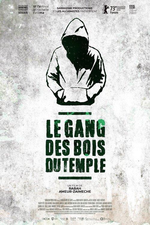 Le gang des Bois du Temple filmas online