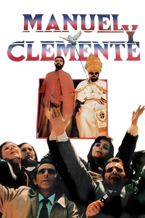 Manuel and Clemente filmas online
