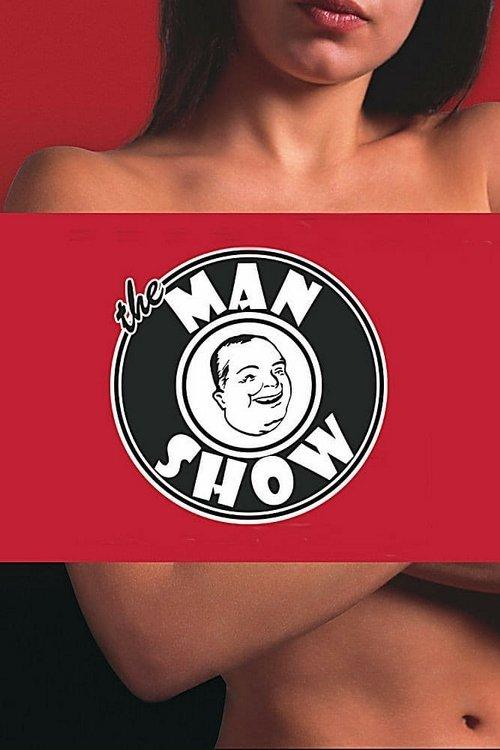 The Man Show filmas online
