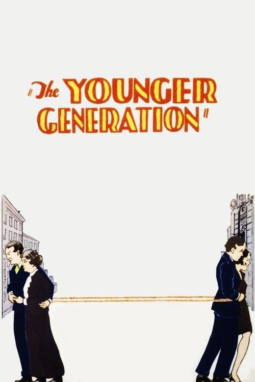The Younger Generation filmas online