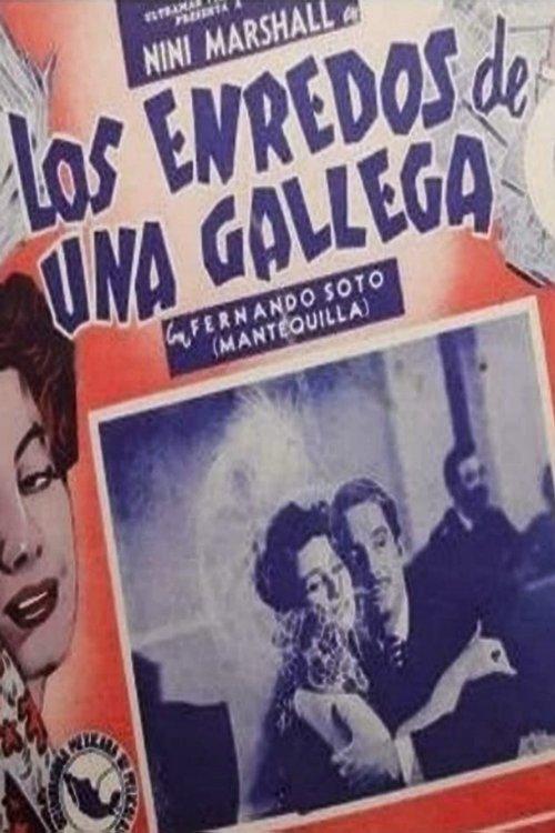 Los enredos de una gallega filmas online