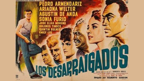 Los desarraigados filmas žiurėti online