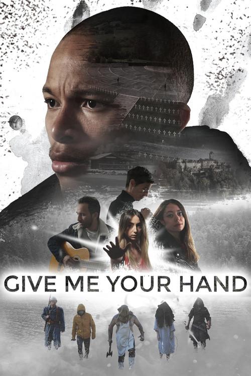 Give Me Your Hand filmas online