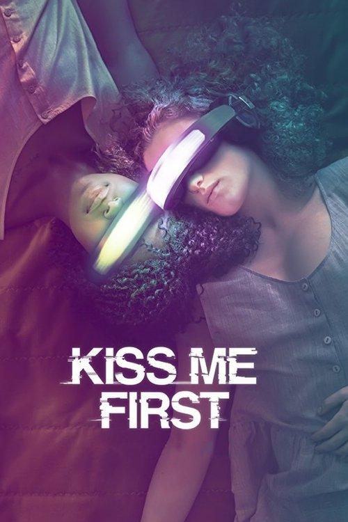Kiss Me First filmas online
