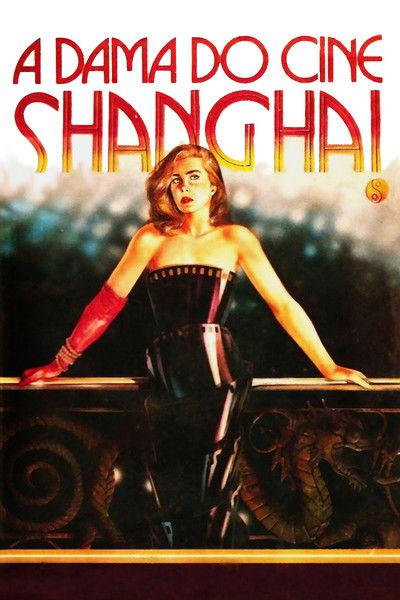 The Lady from the Shanghai Cinema filmas online