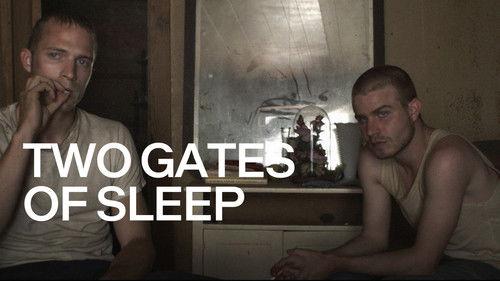 Two Gates of Sleep filmas žiurėti online