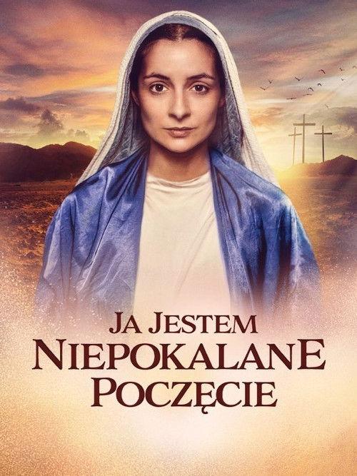 Ja jestem Niepokalane Poczęcie filmas online