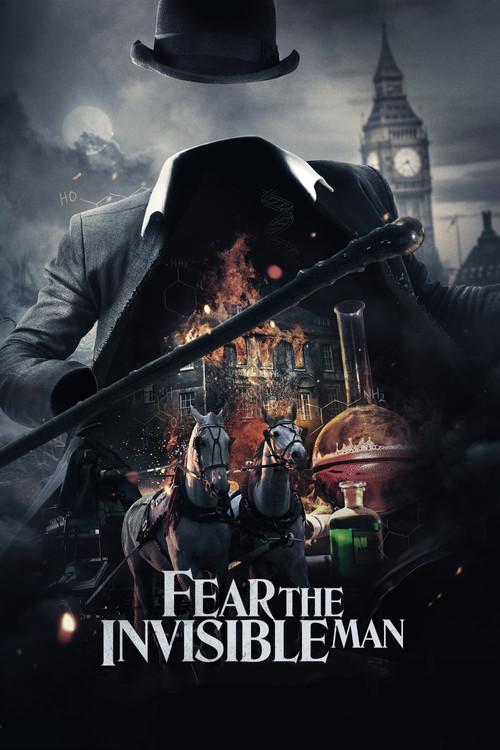 Fear the Invisible Man filmas online