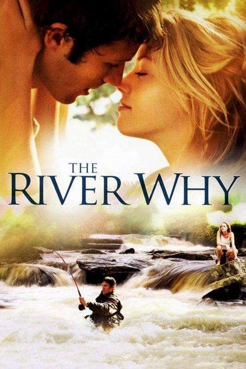The River Why filmas online
