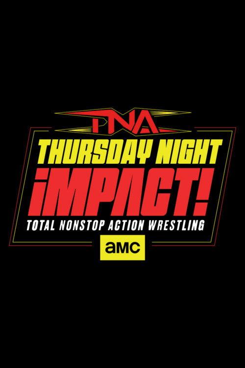 TNA iMPACT! filmas online
