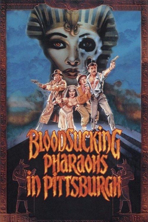 Bloodsucking Pharaohs in Pittsburgh filmas online