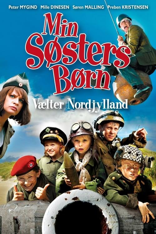 My Sister's Kids in Jutland filmas online