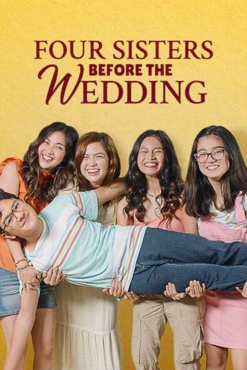 Four Sisters Before the Wedding filmas online