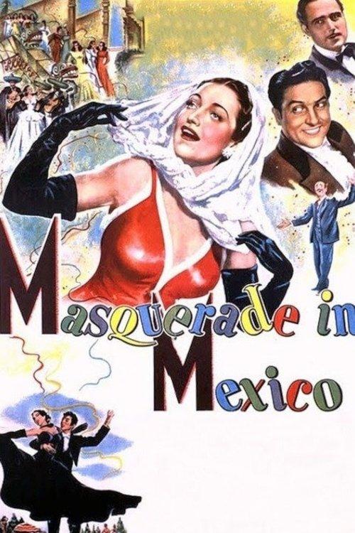 Masquerade in Mexico filmas online