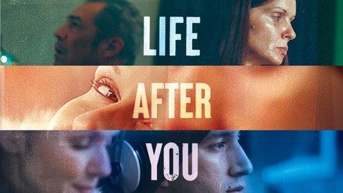 Life After You filmas žiurėti online