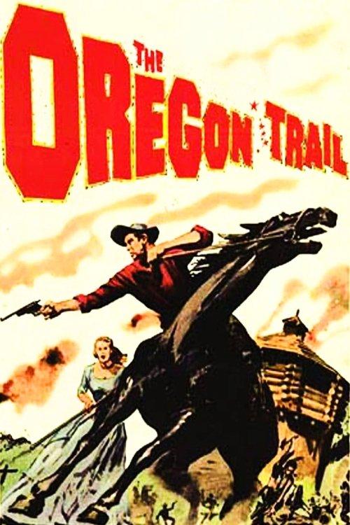 The Oregon Trail filmas online