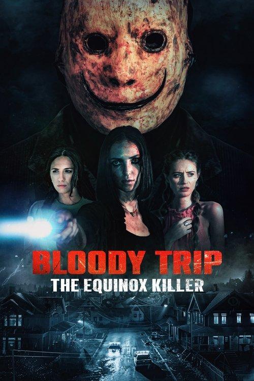 Bloody Trip: The Equinox Killer filmas online