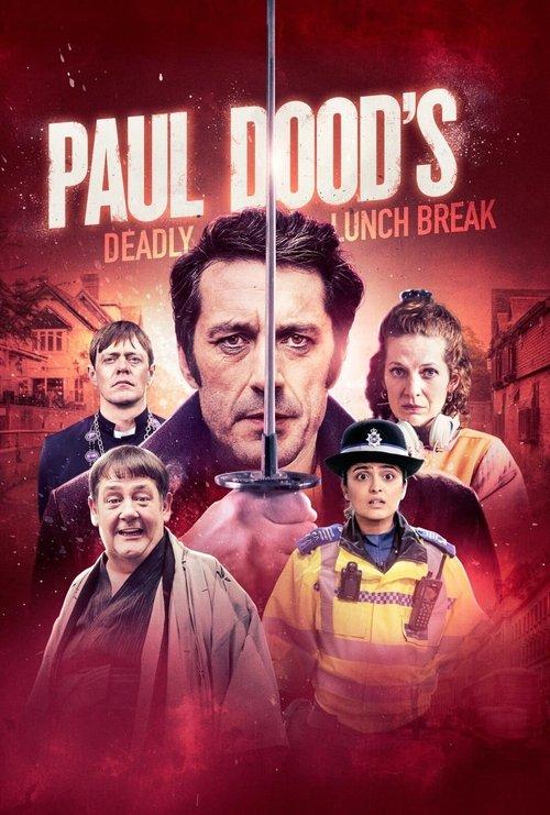 Paul Dood’s Deadly Lunch Break filmas online