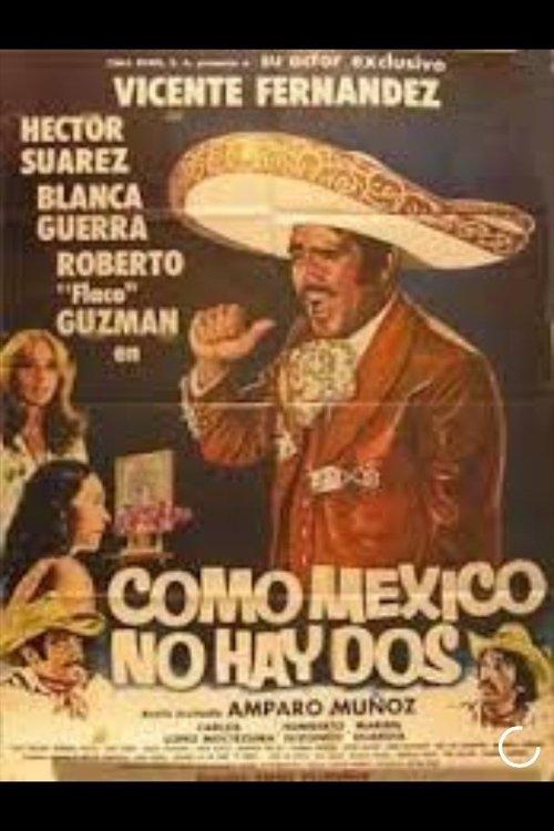 Como México no hay dos filmas online