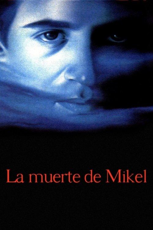Mikel's Death filmas online