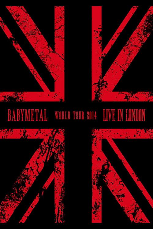 BABYMETAL WORLD TOUR 2014 - Live in London - The Forum filmas online