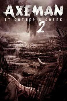 Axeman at Cutters Creek 2 filmas online