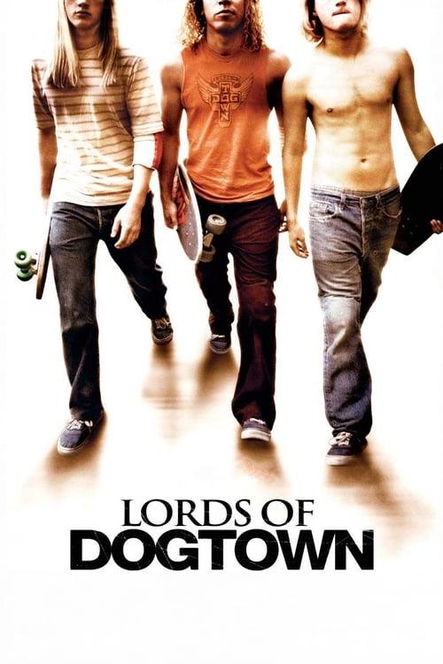 Lords of Dogtown filmas online