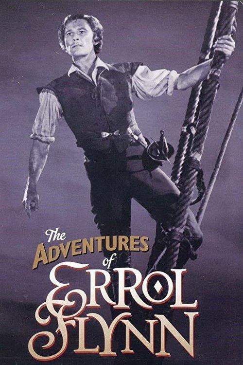 The Adventures of Errol Flynn filmas online