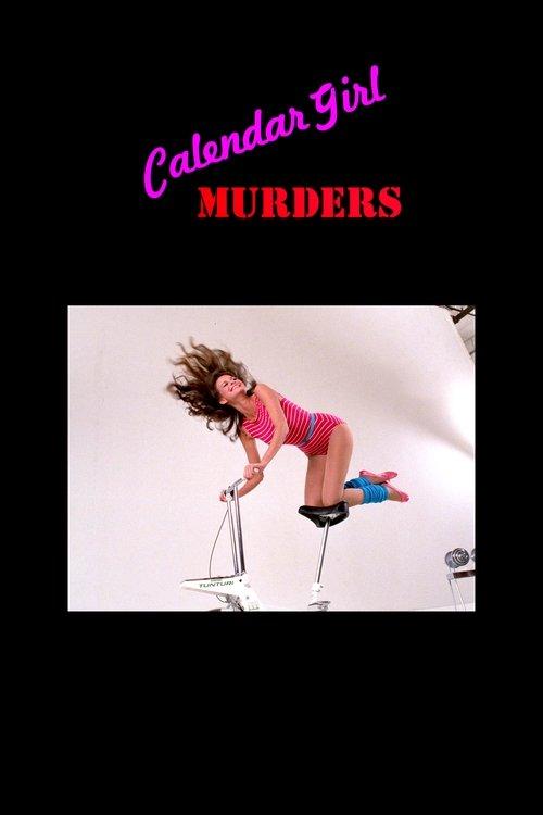 Calendar Girl Murders filmas online