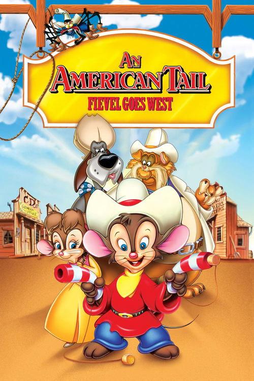 An American Tail: Fievel Goes West filmas online
