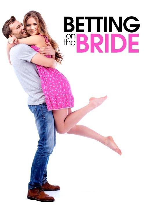 Betting on the Bride filmas online