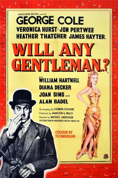 Will Any Gentleman...? filmas online