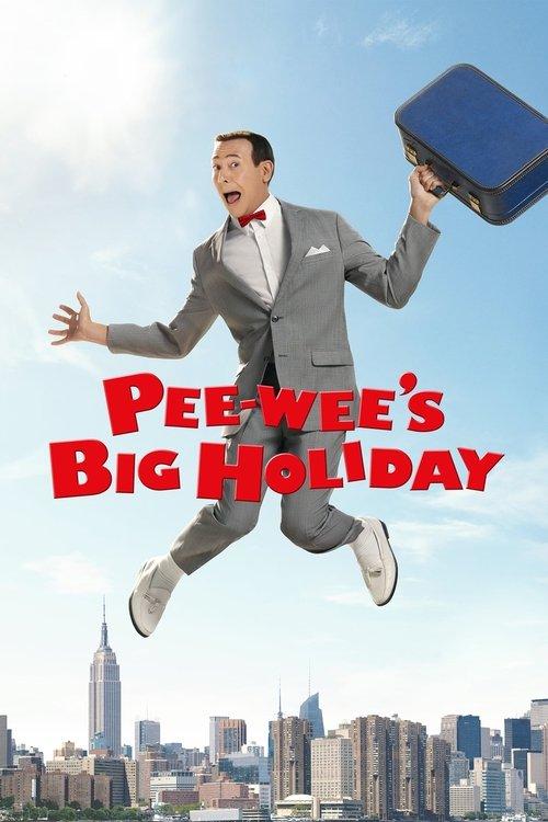 Pee-wee's Big Holiday filmas online