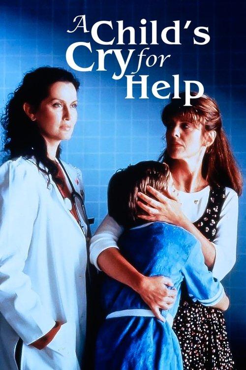 A Child's Cry for Help filmas online