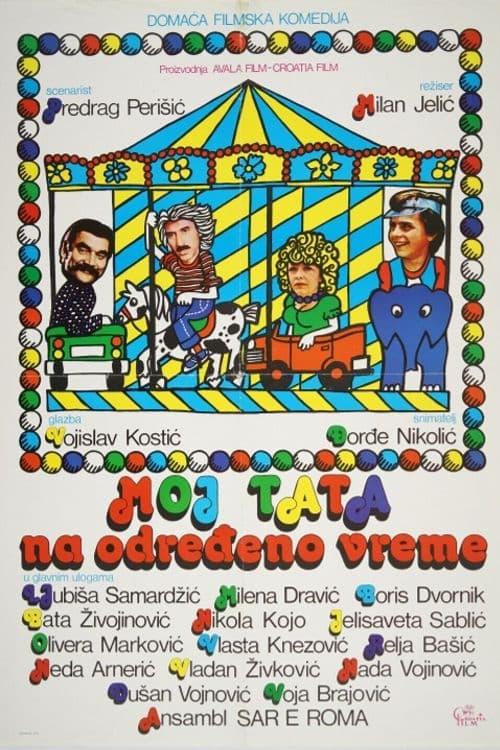 Moj tata na određeno vreme filmas online