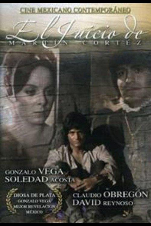 El juicio de Martín Cortés filmas online
