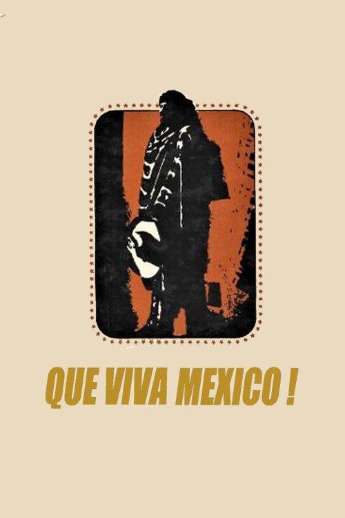 ¡Qué Viva México! filmas online
