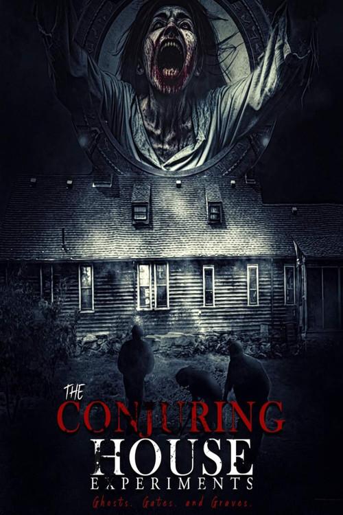 The Conjuring House Experiments filmas online