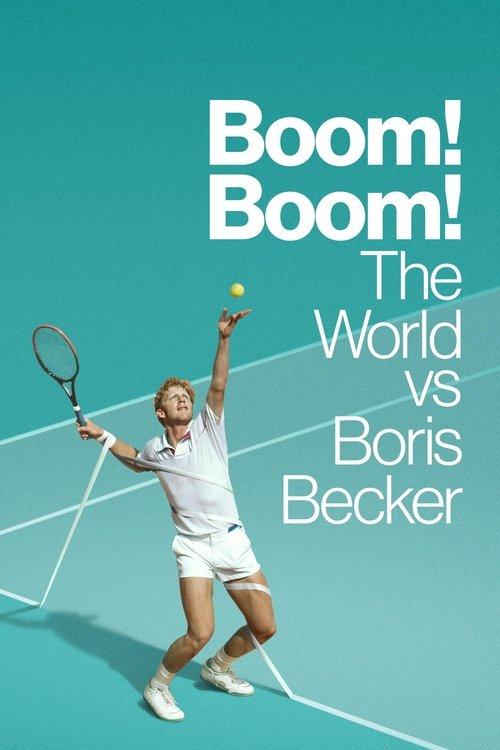 Boom! Boom! The World vs Boris Becker filmas online