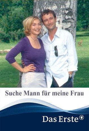 Suche Mann für meine Frau filmas online
