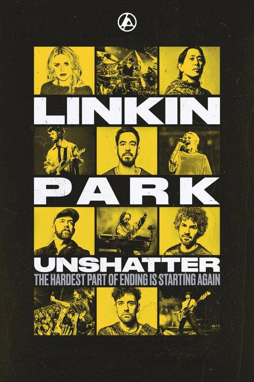 LINKIN PARK: UNSHATTER filmas online