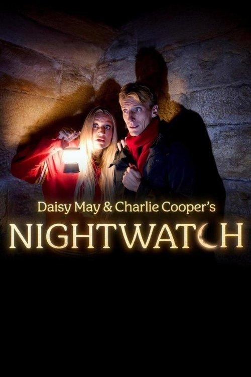 Daisy May and Charlie Cooper's NightWatch filmas online
