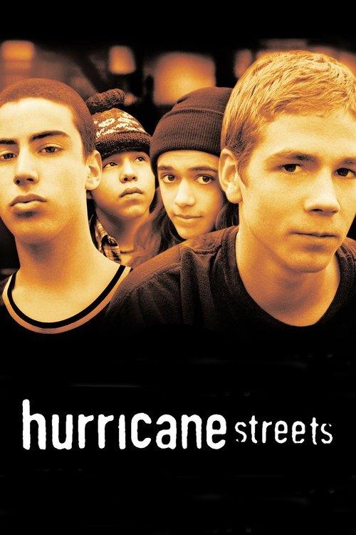 Hurricane Streets filmas online