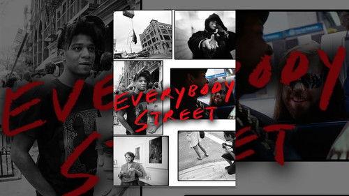 Everybody Street filmas žiurėti online