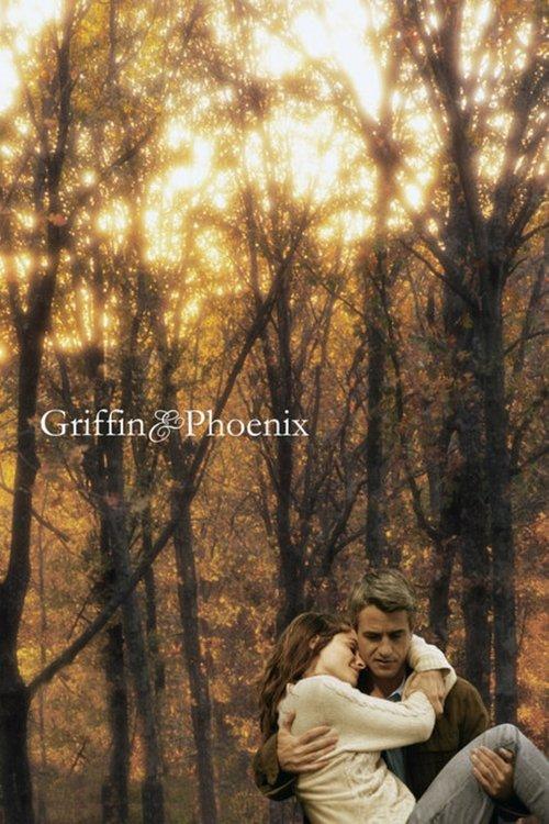 Griffin & Phoenix filmas online